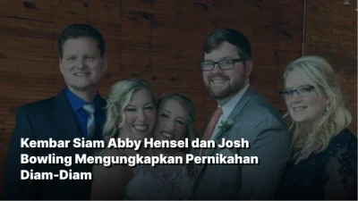 Kembar Siam Abby Hensel dan Josh Bowling Mengungkapkan Pernikahan Diam-Diam